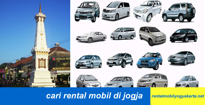 Cari Rental Mobil di Jogja